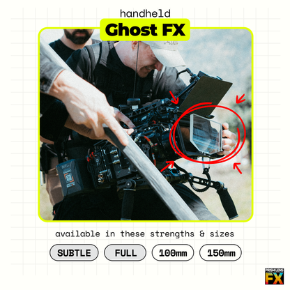 Handheld Ghost FX Filter – 100mm & 150mm Full/Subtle